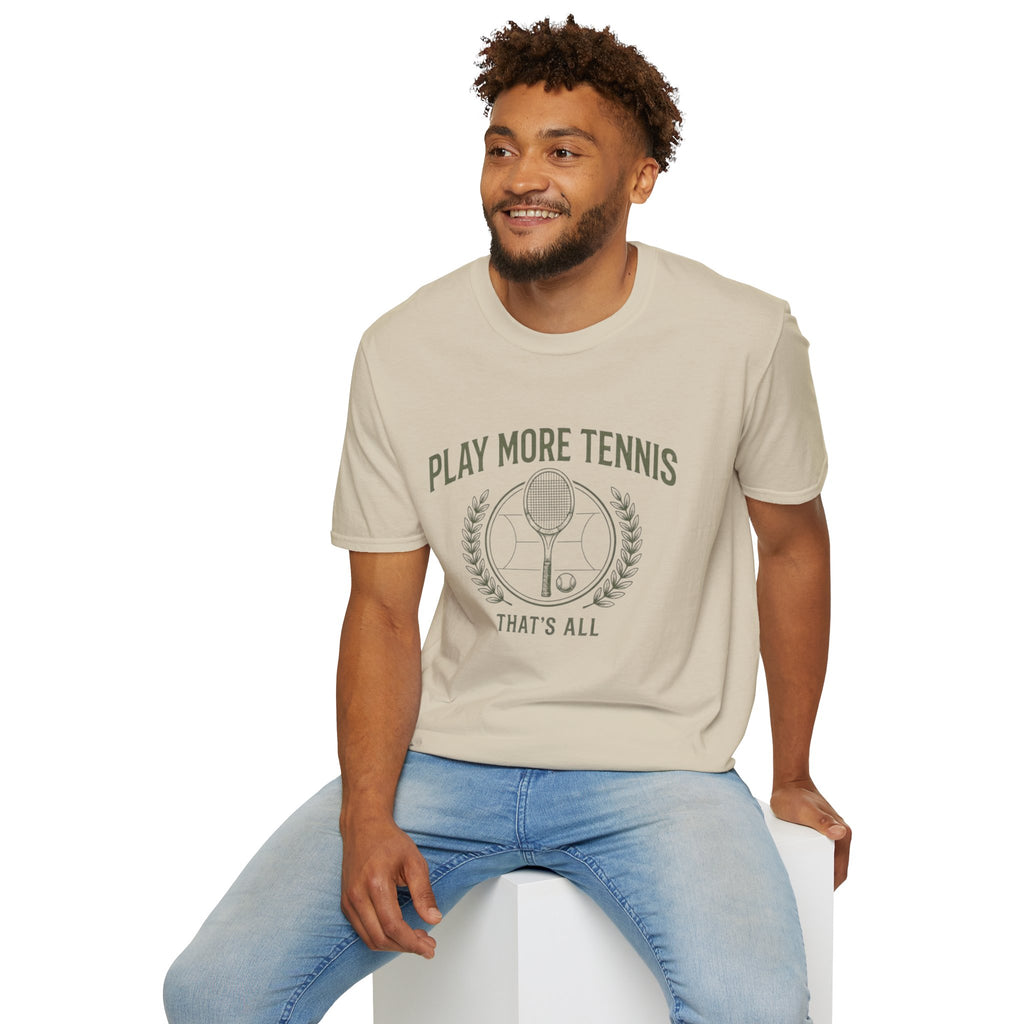 Play More Tennis T-Shirt — 'Play More Tennis That's All' Vintage Tennis Shirt