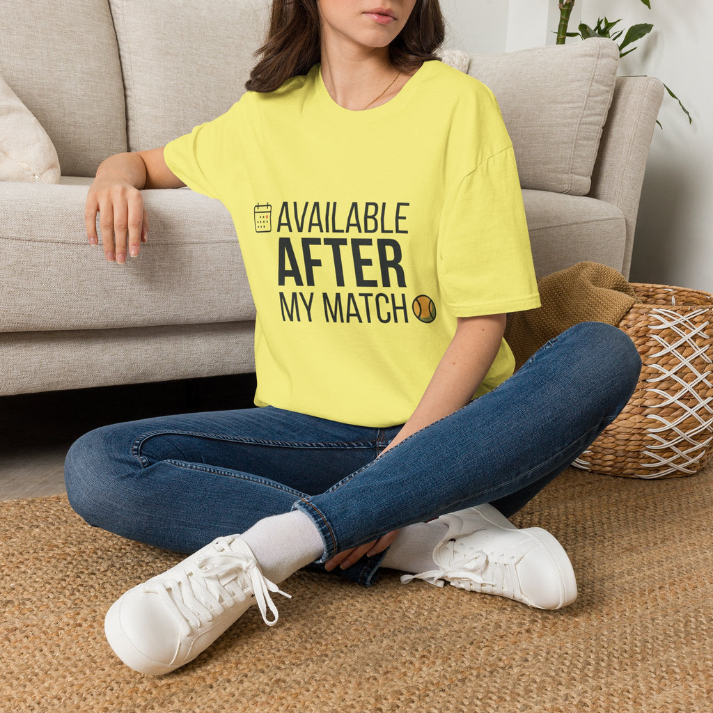 Available After T-Shirt — Funny Post-Match Sports Tee