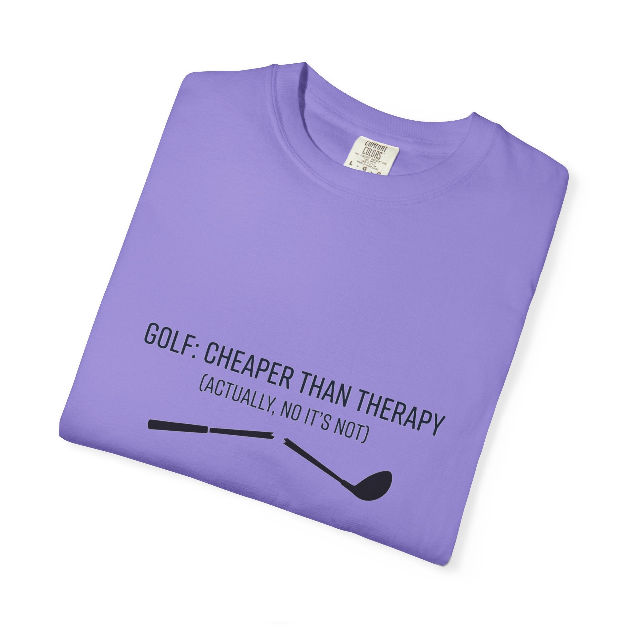 Golf: Cheaper Than Therapy T-Shirt — Funny Golfers Tee