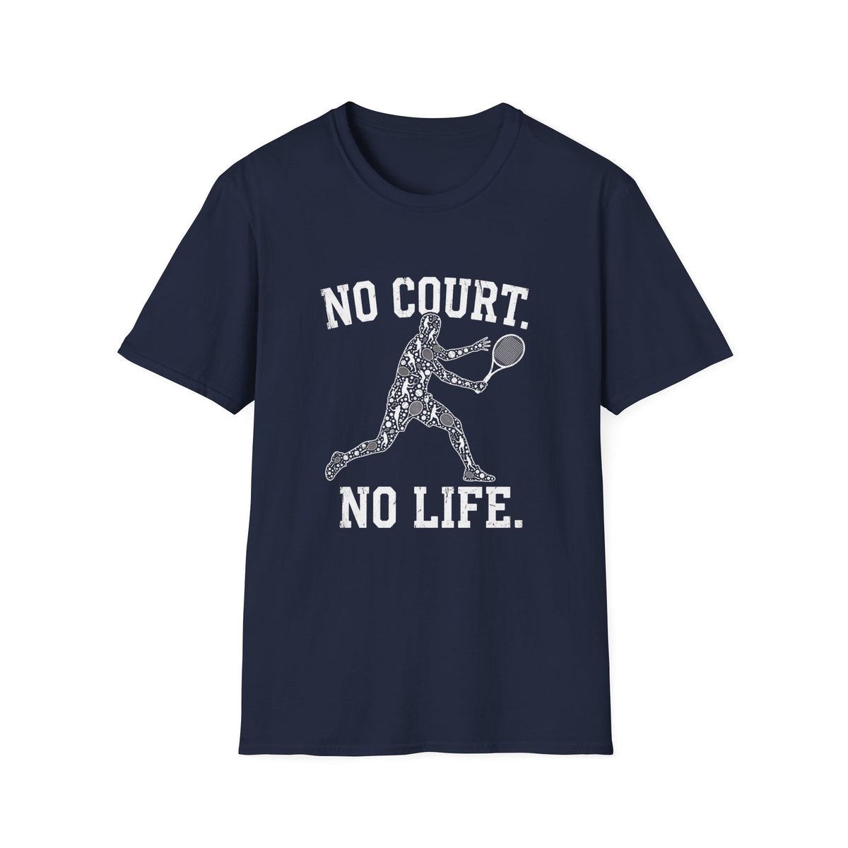 No Court No Life Tennis Player T-Shirt
