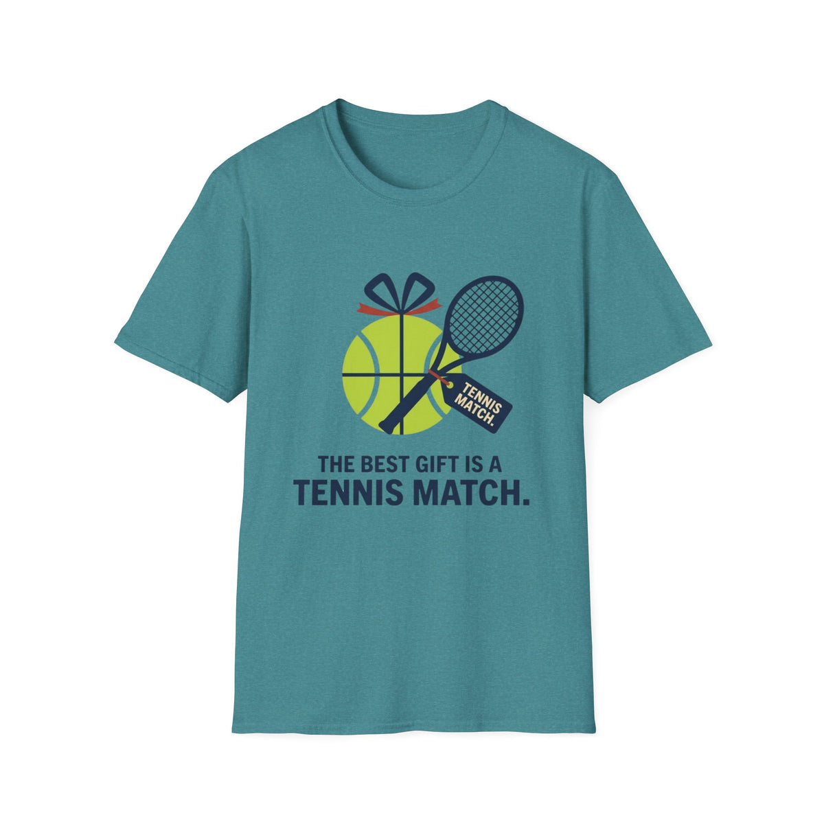 The Best Gift is a Tennis Match T-Shirt
