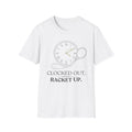 T-Shirt "Clocked Out. Racket Up." Tennis Clock Graphic
