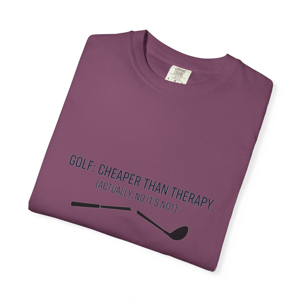 Golf: Cheaper Than Therapy T-Shirt — Funny Golfers Tee