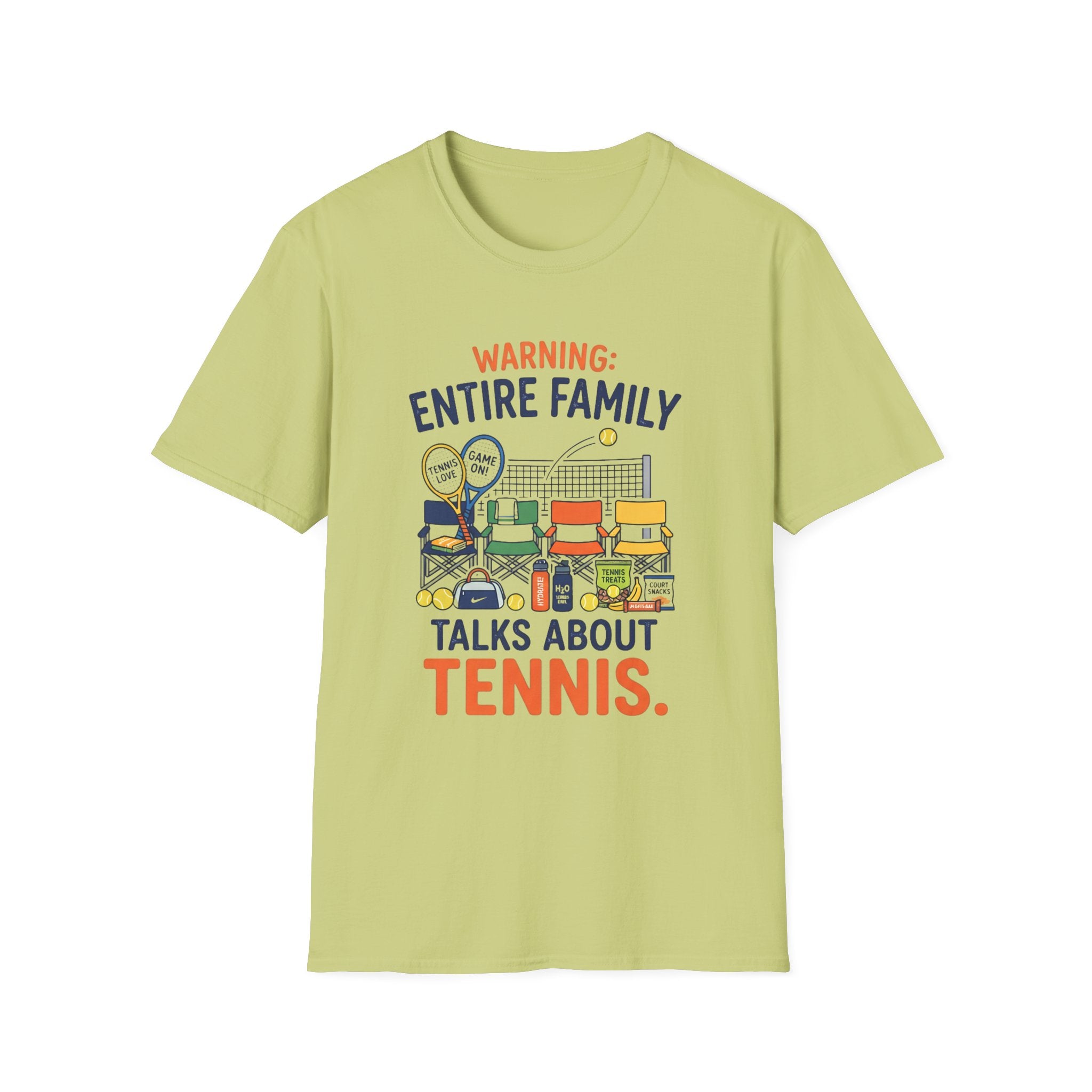 T-Shirt — "Warning: Entire Family Talks About Tennis" Graphic Tee