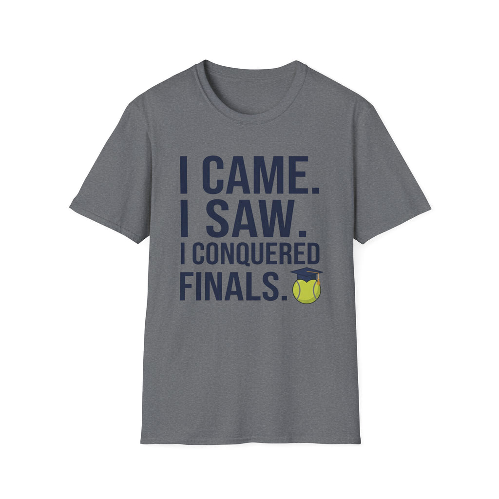 I Came. I Saw. I Conquered Finals. Tee — College Exam Victory Shirt