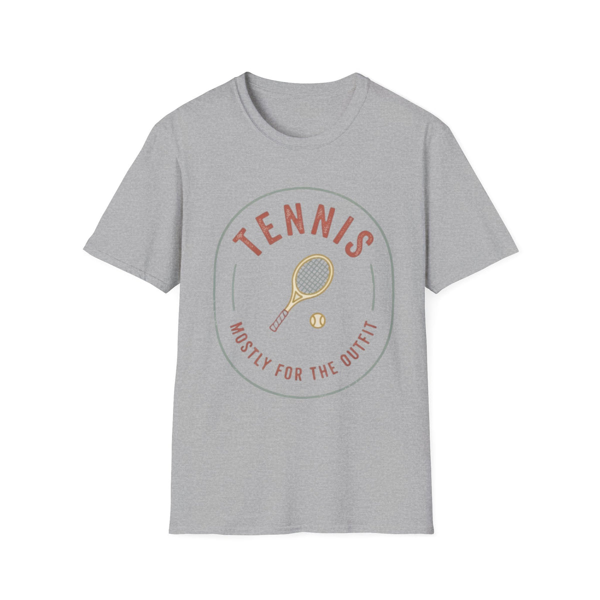 T-Shirt — Tennis: "Mostly For The Outfit" Graphic Tee