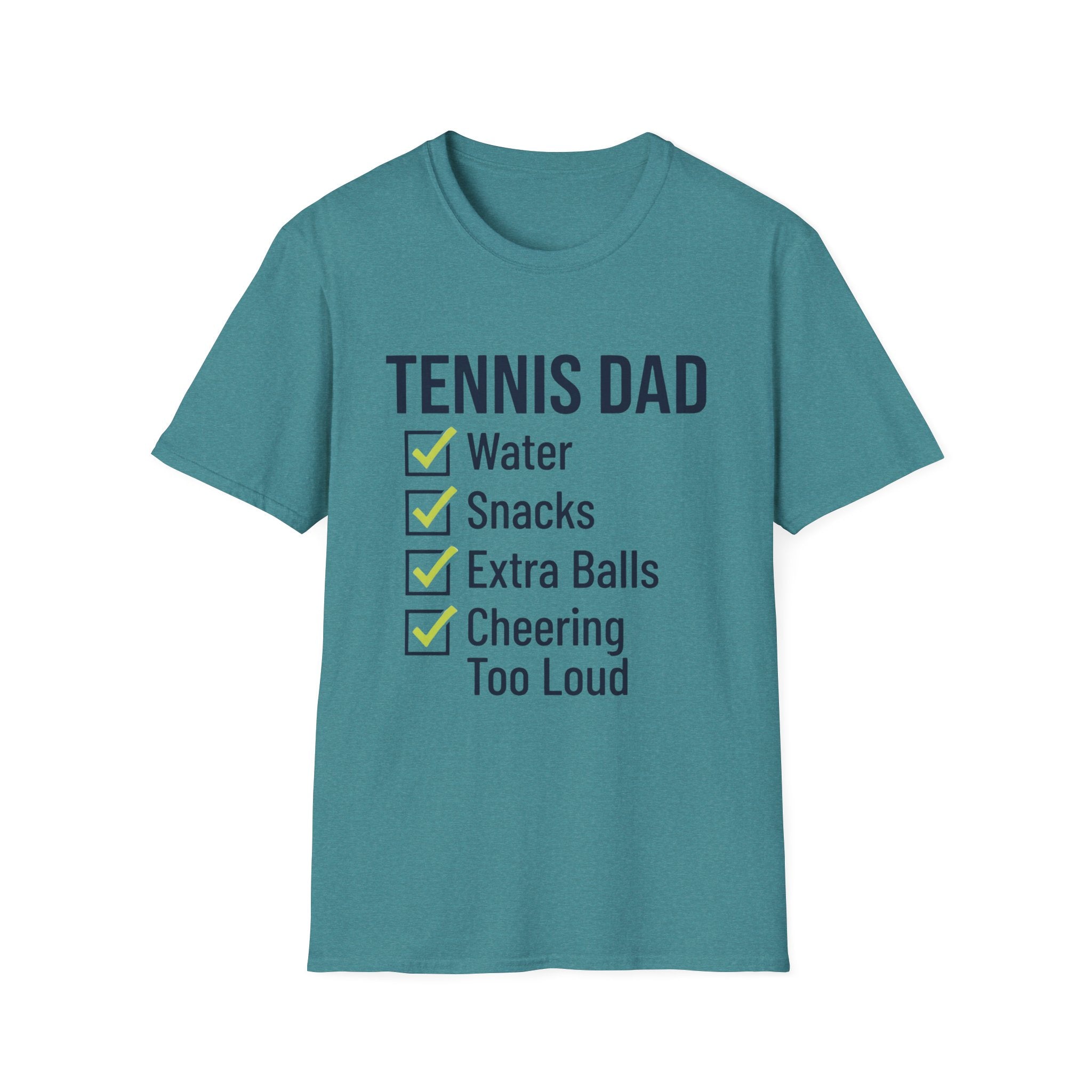 Tennis Dad T-Shirt — "Water, Snacks, Extra Balls, Cheering Too Loud" Checklist Tee