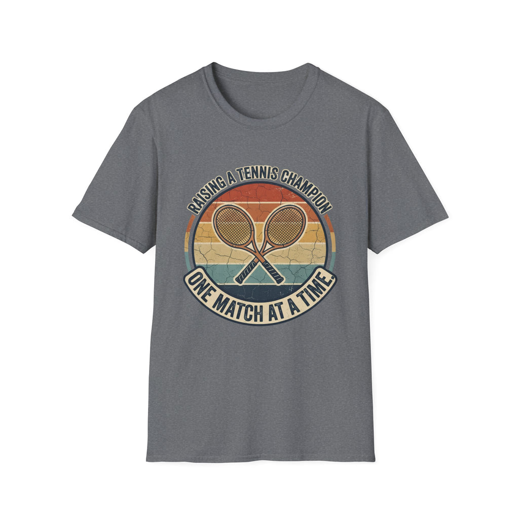 T-Shirt — Raising a Tennis Champion Vintage Graphic (“One Match at a Time”)
