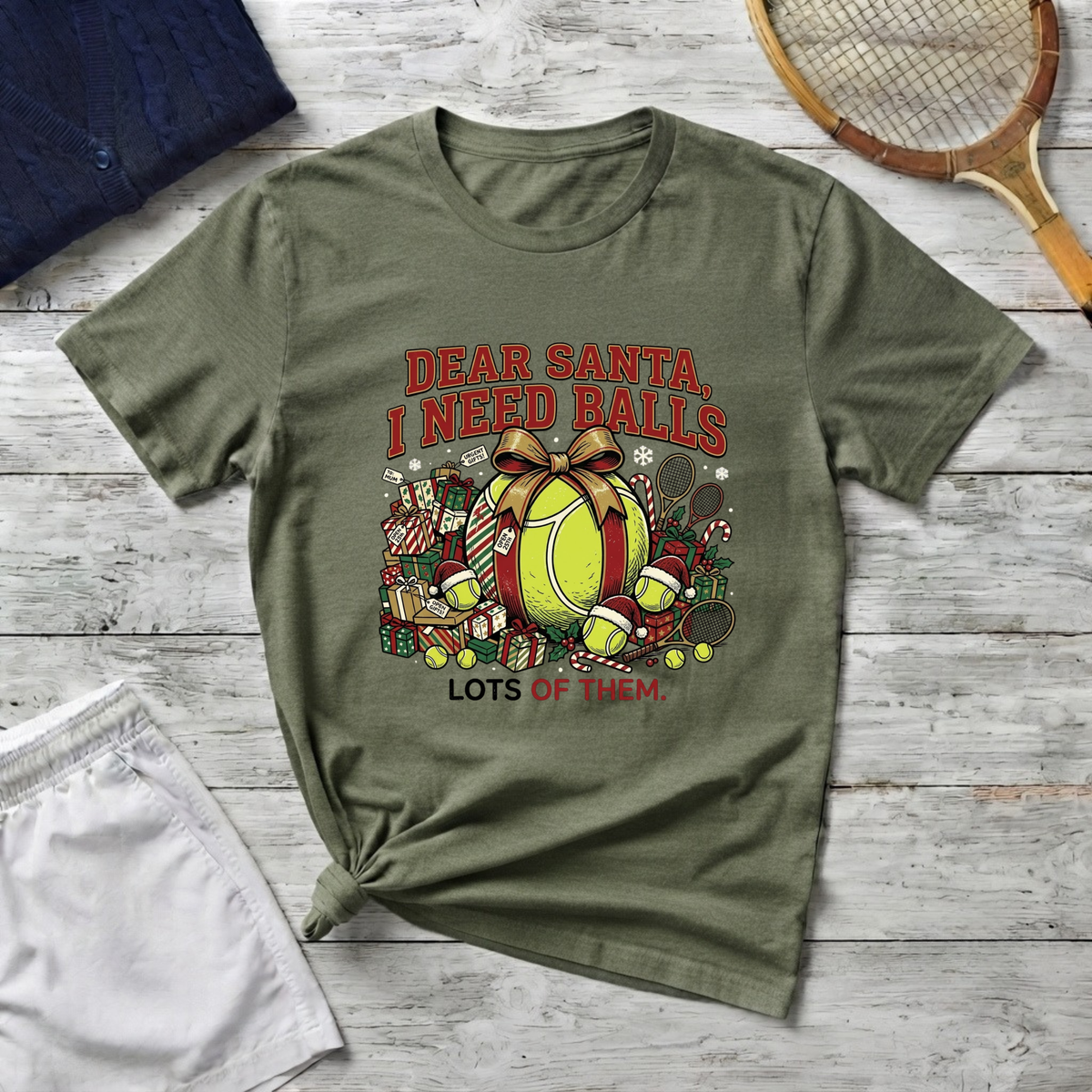 Dear Santa I Need Balls Tennis T-Shirt — Funny Holiday Tennis Gift
