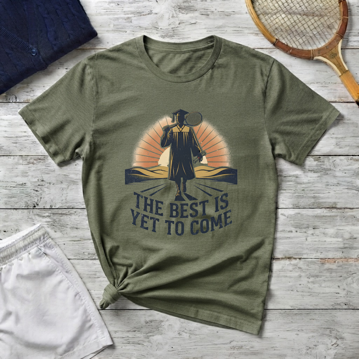 Graduation T-shirt — "The Best Is Yet To Come" Cap & Gown Sunrise