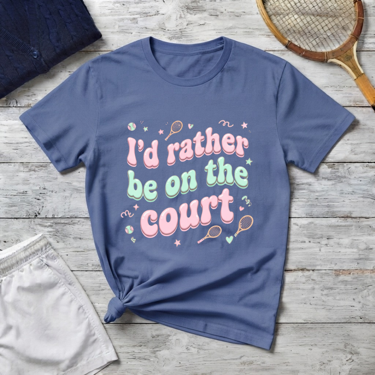 T-Shirt — "I'd Rather Be on the Court" Tennis Graphic Tee
