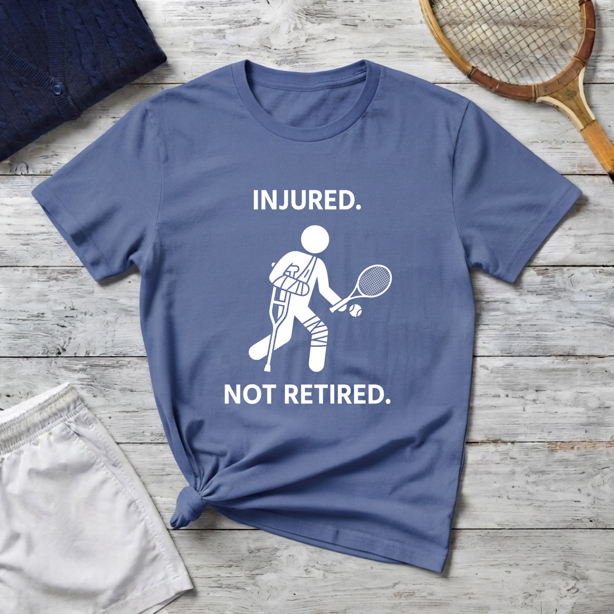 Injured Not Retired Tennis T-Shirt