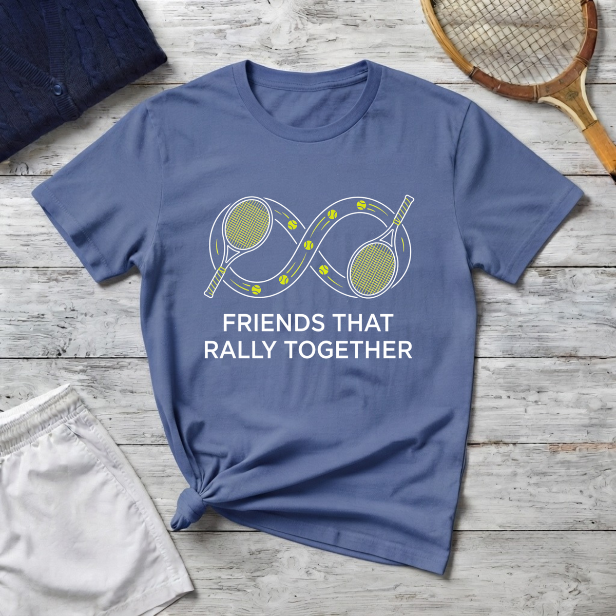 Friends That Rally Together Tennis T-Shirt