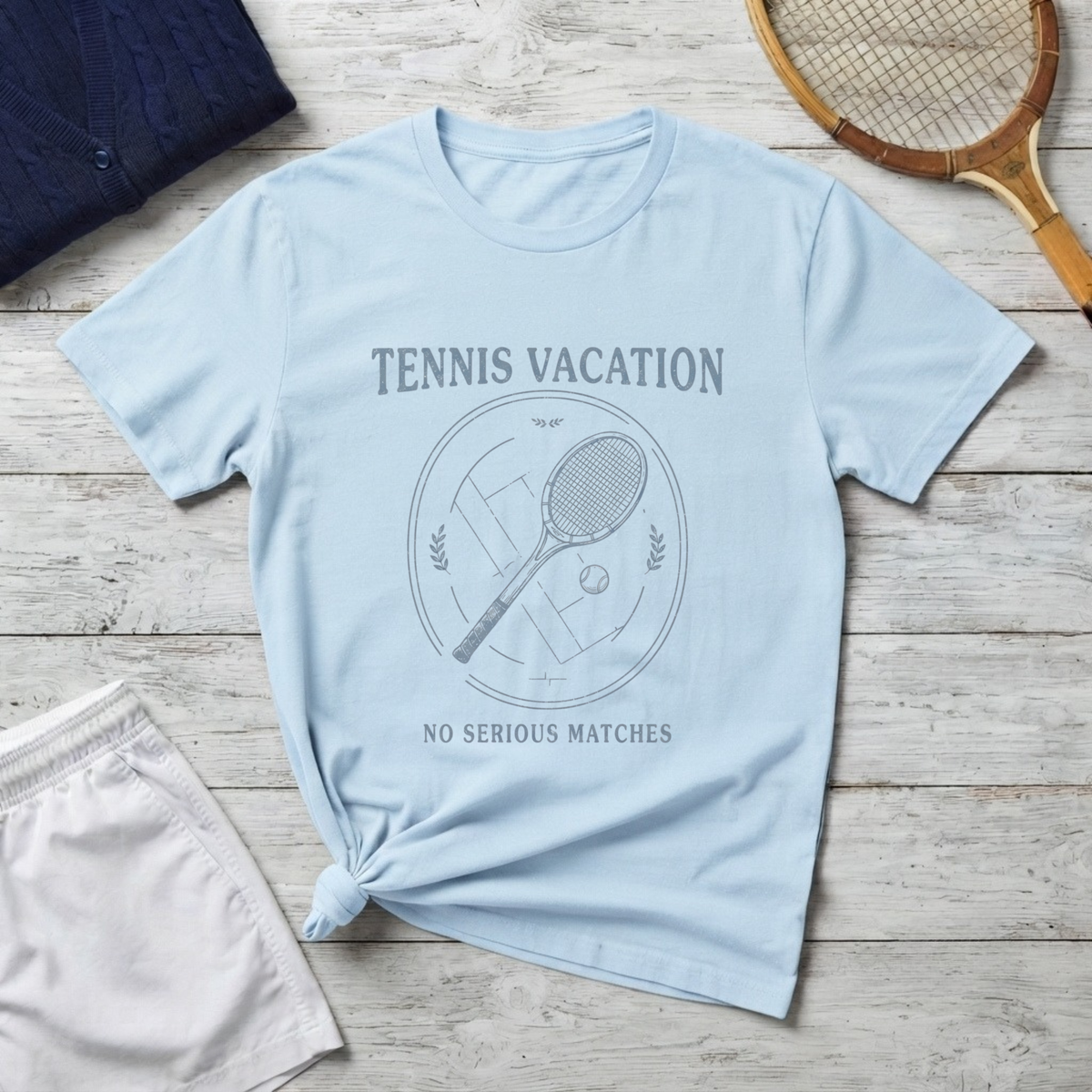 T-Shirt — "Tennis Vacation: No Serious Matches" Graphic Tee