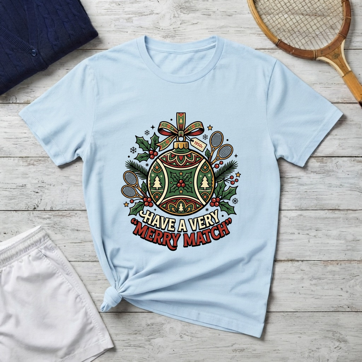 Christmas Tennis Ornament T-Shirt — "Have a Very Merry Match" Holiday Tee