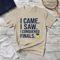 I Came. I Saw. I Conquered Finals. Tee — College Exam Victory Shirt