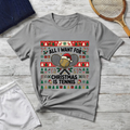 Tennis Christmas T‑Shirt — "All I Want For Christmas Is Tennis" Holiday Tee