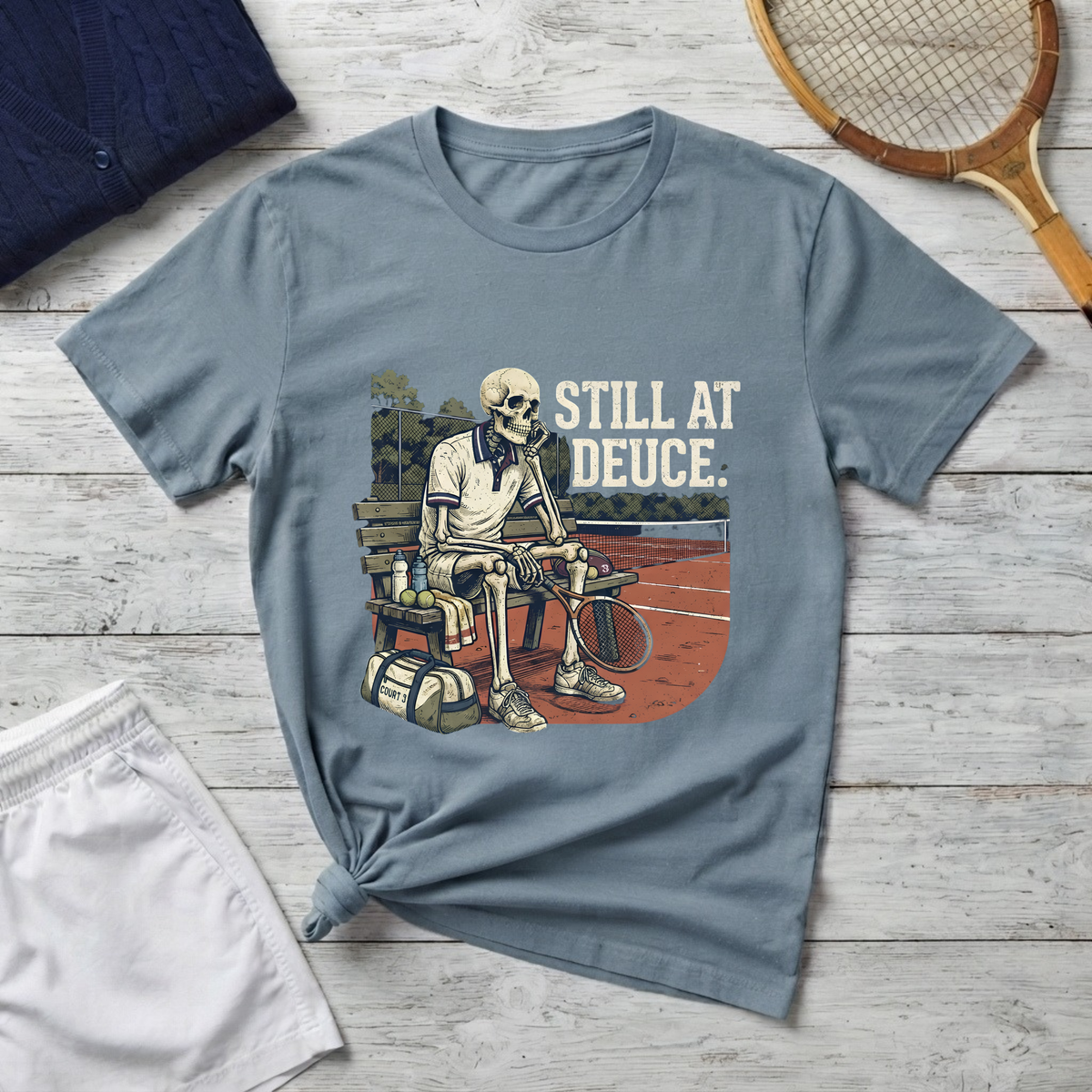 T-Shirt — "Still at Deuce" Tennis Skeleton Graphic Tee