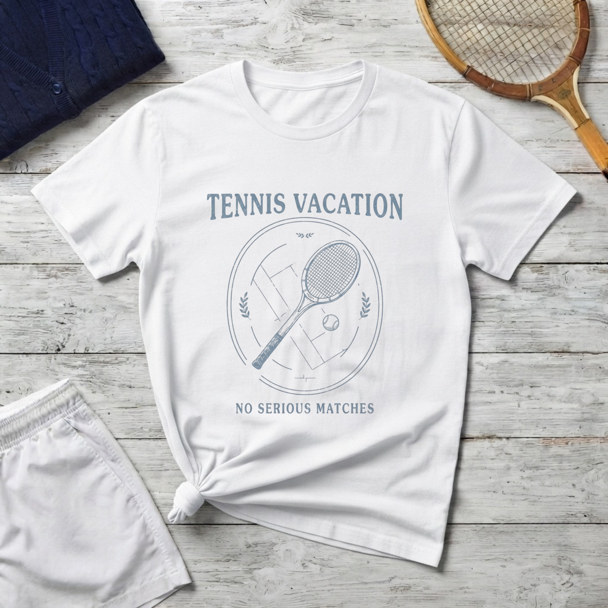 T-Shirt — "Tennis Vacation: No Serious Matches" Graphic Tee