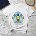 T-Shirt — "A Whole Game Inside"