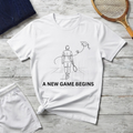 T-Shirt — 'A New Game Begins' Minimalist Tennis Player Graphic